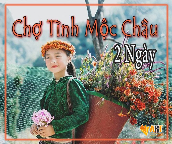 Hà Nội Chợ Tình Mộc Châu 2 Ngày 1 Đêm - Oto